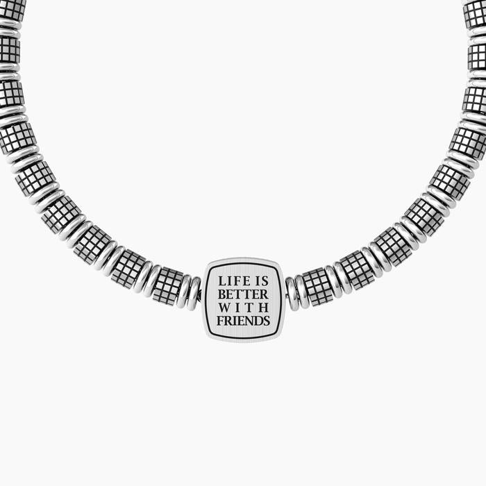 LIFE IS BETTER WITH FRIENDS